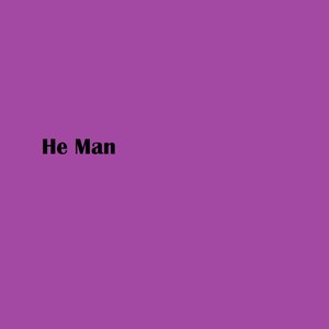 He Man