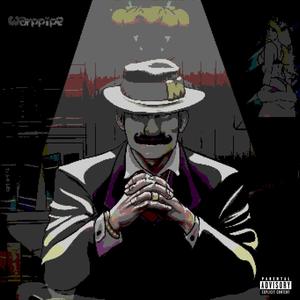 Warppipe (feat. The Super Mario Mafia, Mr Mutha****in Mario, Yung Weegee, Big Wah & Wahmethazine) [Explicit]