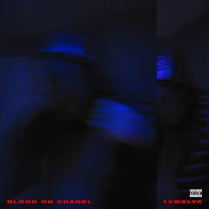 BLOOD ON CHANEL (Explicit)