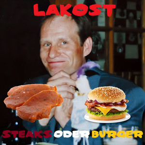 Steaks oder Burger (Explicit)