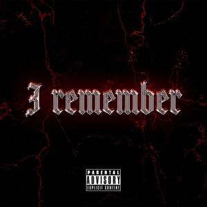 I Remember (feat. Sscarboy) [Explicit]