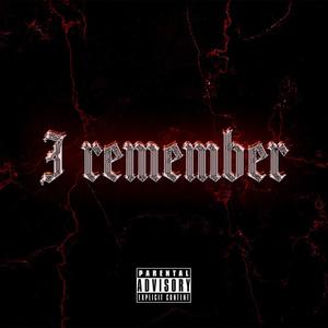 I Remember (feat. Sscarboy) (Explicit)