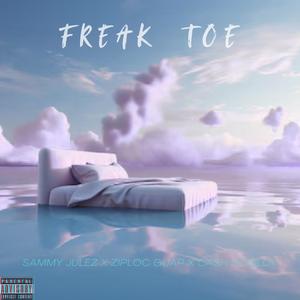 FREAK TOE (Explicit)