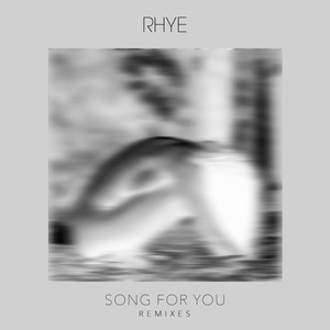 Song For You (Remixes)