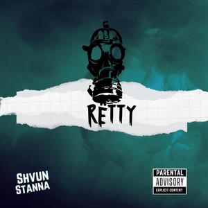 Rëtty (RAGË FRËESTYLE) [Explicit]