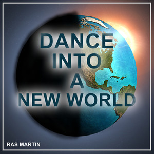 Dance Into A New World