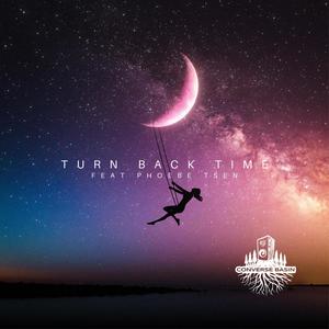 Turn Back Time (feat. Phoebe Tsen)