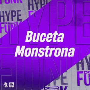 Buceta Monstrona (Explicit)