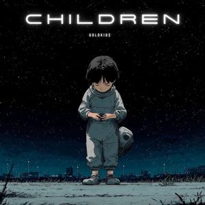 Children - Ultra Slowed