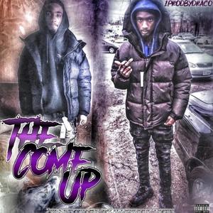 THE COME UP VOL 1 (Explicit)