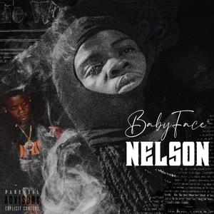 BabyFace Nelson (Explicit)