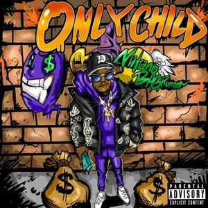 Only Child, Vol. 1 (Explicit)