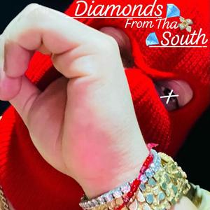 Diamonds from the South (Freestyle) [Explicit]