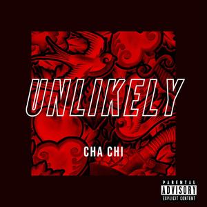 Unlikely (Explicit)