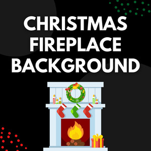 Christmas Fireplace Background