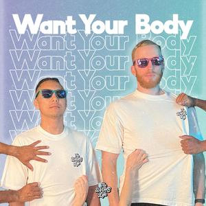 Want Your Body