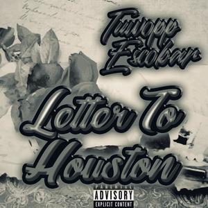 Letter To Houston