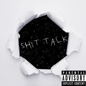 **** Talk (feat. Jus Gio) [Explicit]