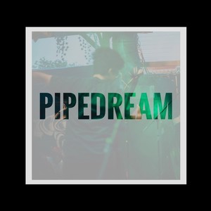 Pipedream (Explicit)