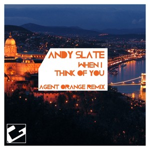 When I Think of You (Agent Orange Remix)