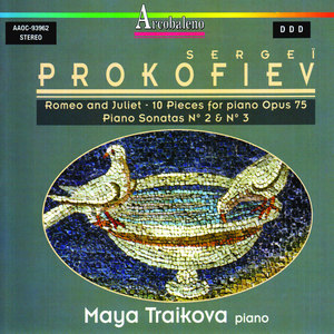 Sergei Prokofiev: Romeo and Juliet - 10 Pieces for Piano Op. 75, Piano Sonatas No. 2 & 3