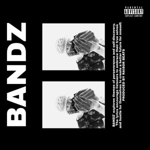 BANDZ (prod raisor beats & Onismus] (Explicit)