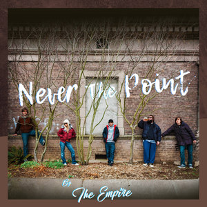 Never the Point (Explicit)