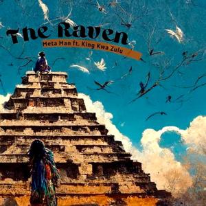 The Raven (feat. King Kwa Zulu)