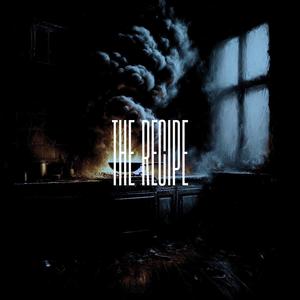 THE RECIPE (feat. Drew Neal & noseblind)