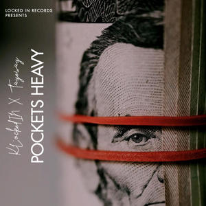 Pockets Heavy (feat. Tayeway)