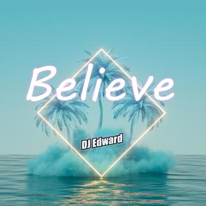 Believe (feat. Manthy)