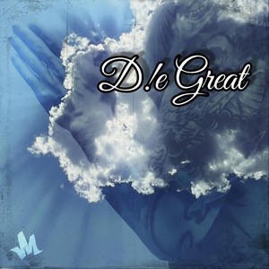D!e Great