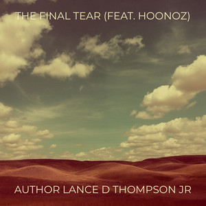 The Final Tear (Explicit)