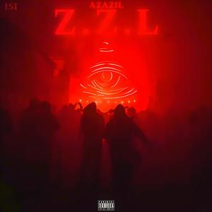 Z'Z'L (intro) [Explicit]