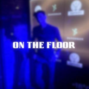 On The Floor (Slowed + Reverb)