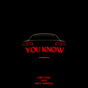 You Know (Explicit)