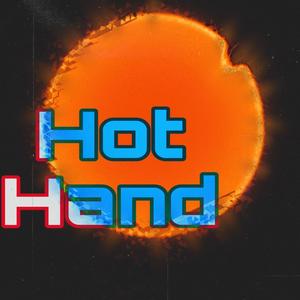 Hot Hand (Explicit)