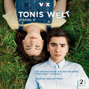 Tonis Welt, Staffel 2 (Die Originalmusik aus der VOX-Serie)