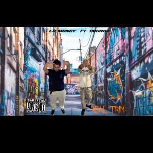 Real Trim (feat. Big Lo Money) (Explicit)