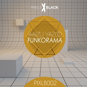 Funkorama (Original Mix)