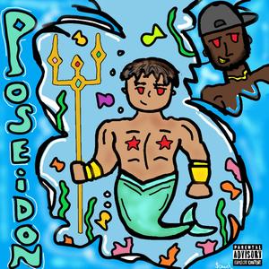 Poseidon(feat. LV Krash) (Explicit)