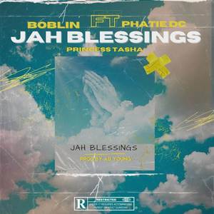 Jah blessings (Explicit)