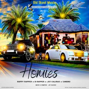 HOMIES (feat. Happy, B rapper & sandhu) [Explicit]