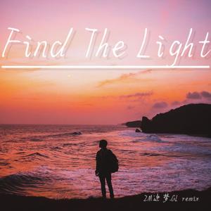 Find The Light <remix>