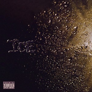 Ice (Explicit)