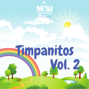 Timpanitos, Vol. 2: Canciones Infantiles de María Isabel Murillo