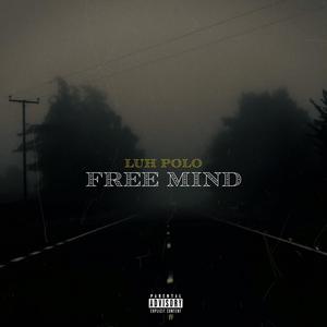 Free Mind (Explicit)