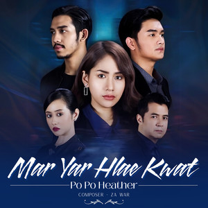 Mar Yar Hlae Kwat Myar