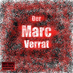 Der Marc-Verrat