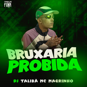 BRUXARIA PROIBIDA (Explicit)